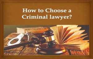 How to choose a criminal lawyer in Paris?