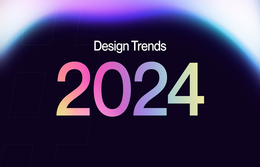 Designing Trends of 2024